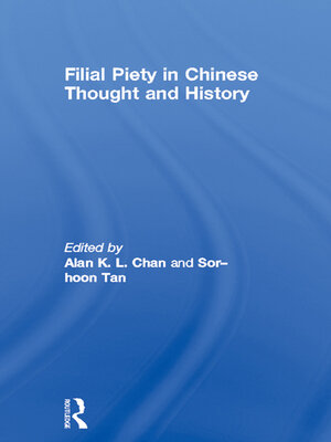 cover image of Filial Piety in Chinese Thought and History